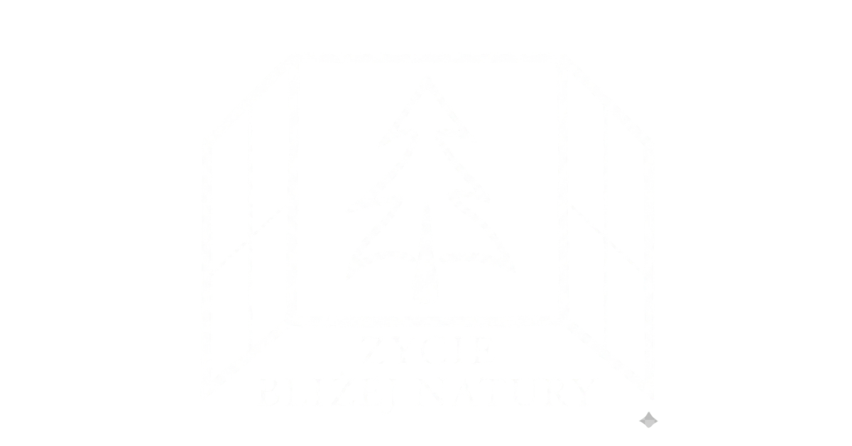Życie Bliżej Natury